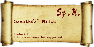 Szvatkó Milos névjegykártya