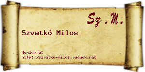 Szvatkó Milos névjegykártya